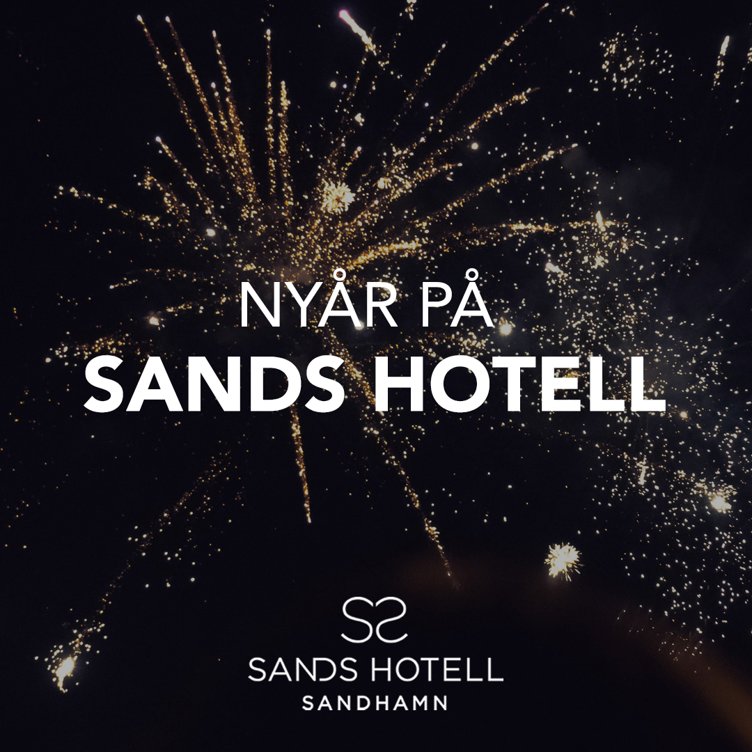 NYÅR PÅ SANDS HOTELL
